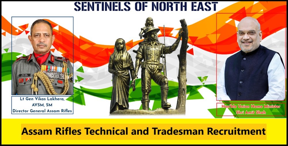 Assam Rifles Technical And Tradesman Recruitment Assam Rifles Technical and Tradesman Recruitment